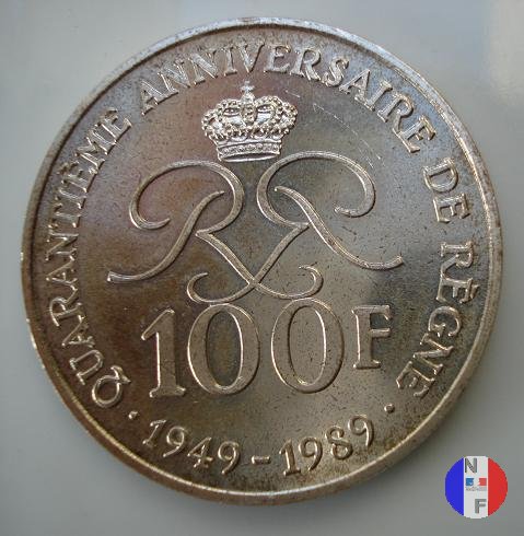 100 franchi 1989 - 40 anni di regno 1989 (Pessac)