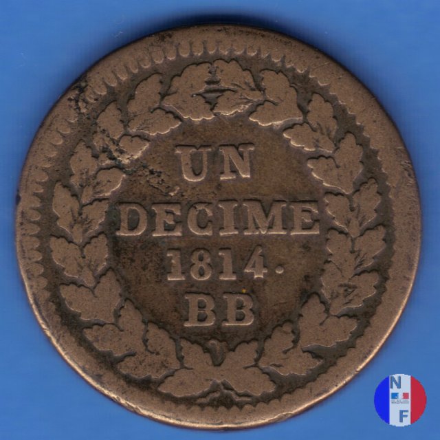 1 decimo - N coronata 1814 (Strasburgo)