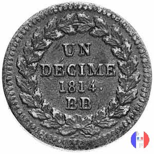1 decimo - N coronata 1814 (Strasburgo)